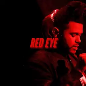 The Weeknd - Red Eye